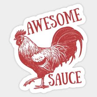 Awesome Sauce Rooster Sticker
